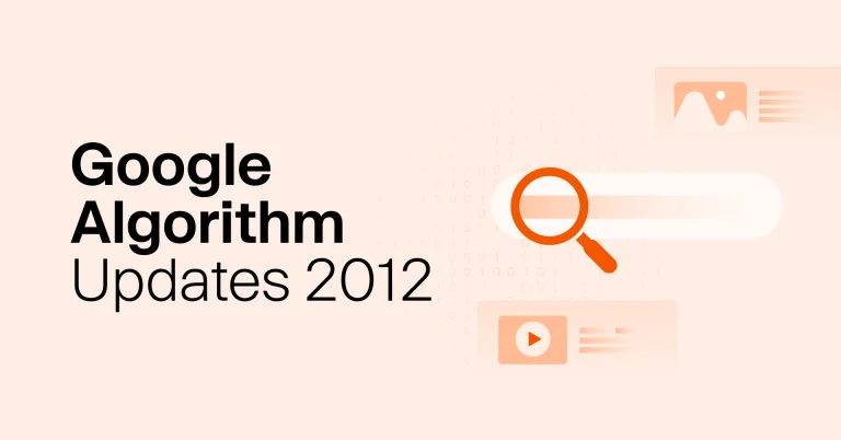27 Most Important Google Search Algorithm Updates in 2012