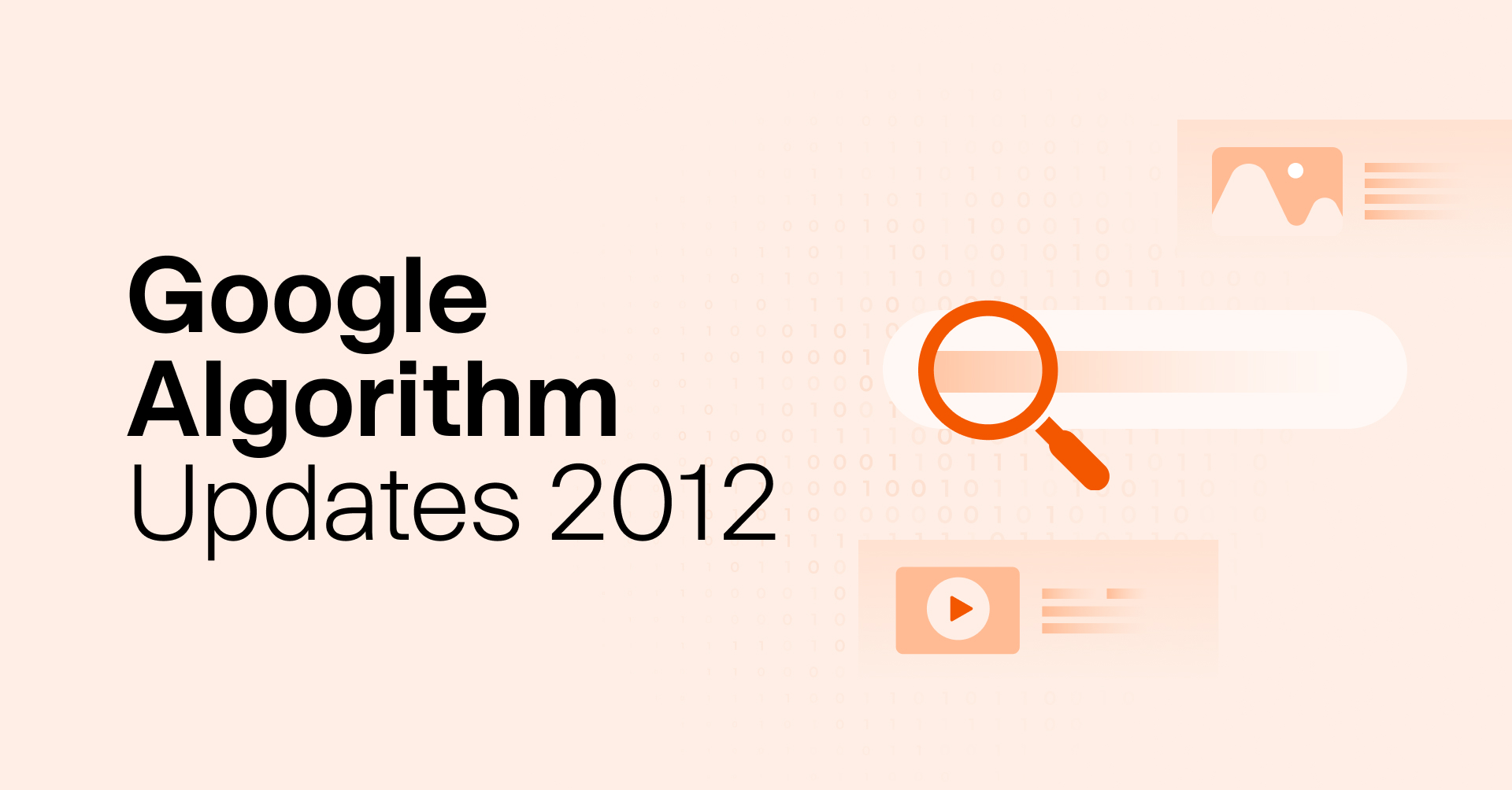 27 Most Important Google Search Algorithm Updates in 2012