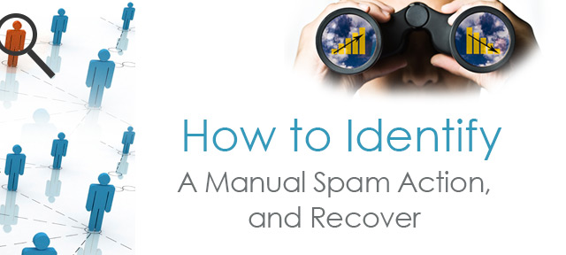 Here’s How to Identify a Manual Spam Action, and Recover