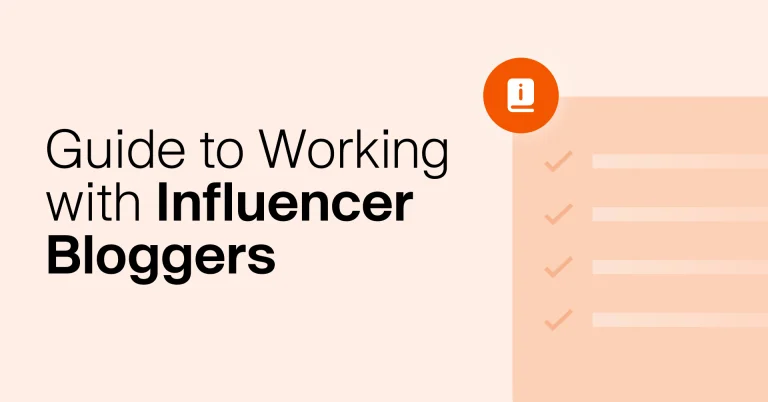 A Comprehensive Guide to Working with Influential Bloggers