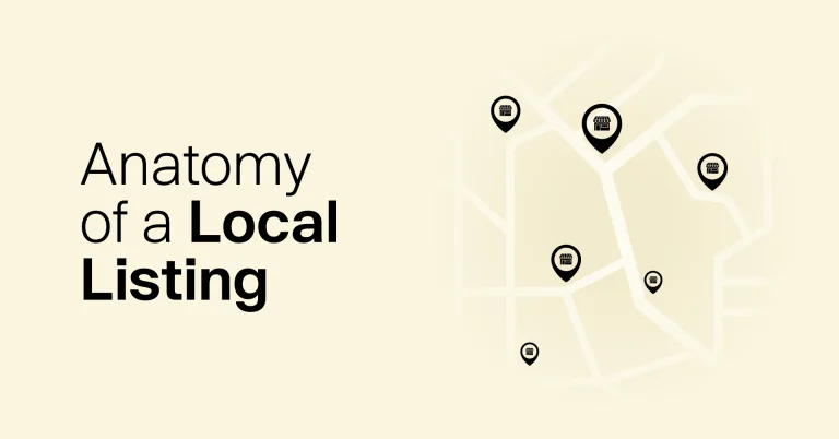 The Anatomy of a Local Business Listing - The Ultimate Guide