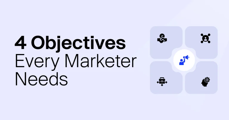 4 Professional Objectives Every Marketer Should Aim For
