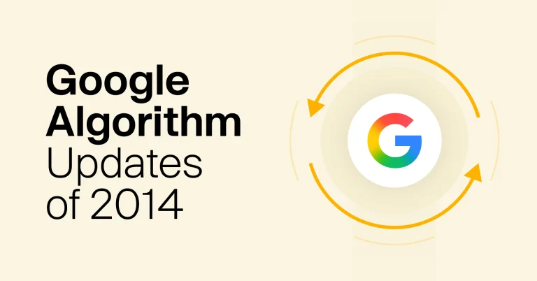 The Most Important Google Search Algorithm Updates/Changes Of 2014