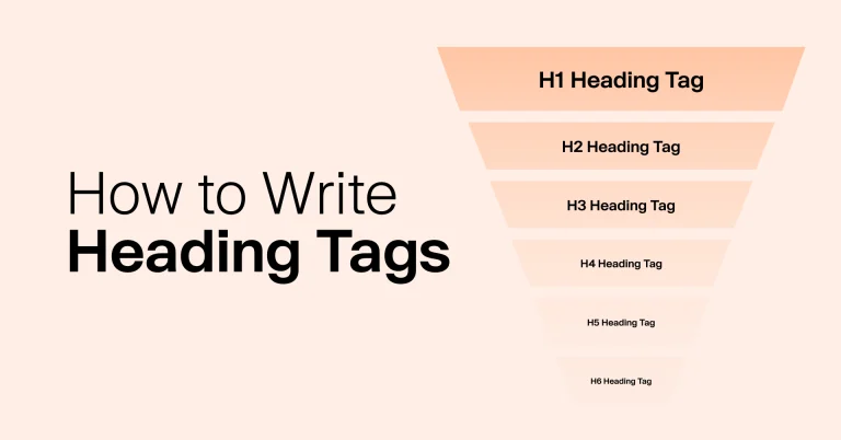 How to Write Heading Tags - The Ultimate Guide