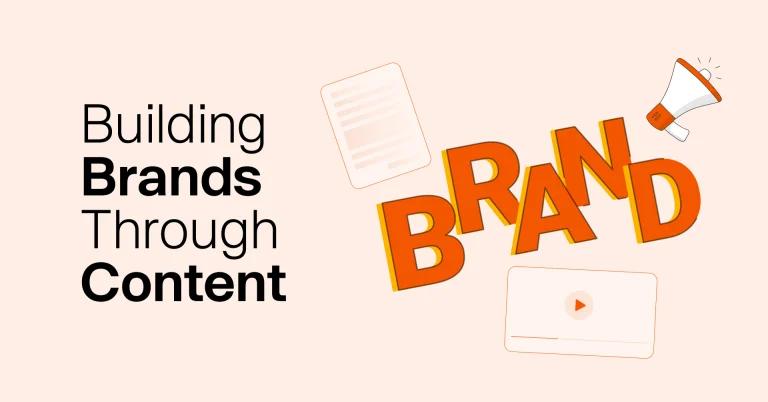 The Hidden Value of Content Creation in Brand Development