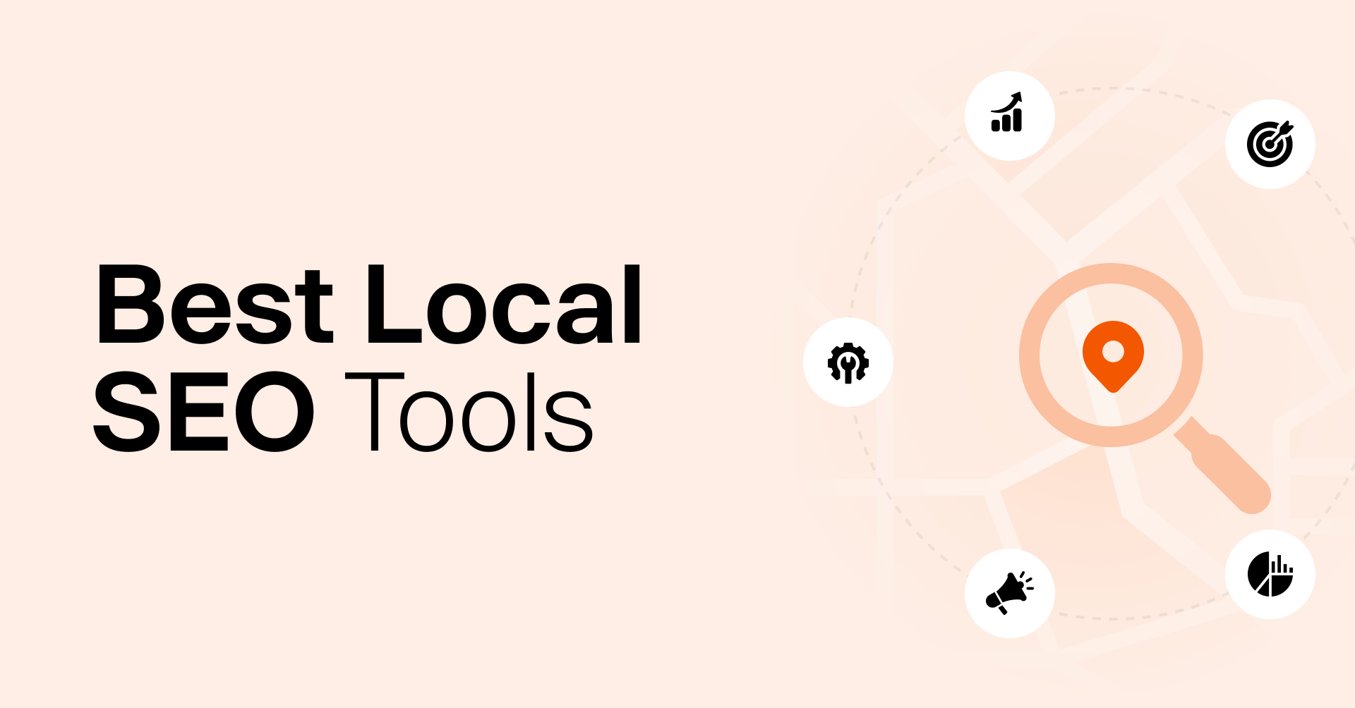 31 Local SEO Tools You Should Be Using