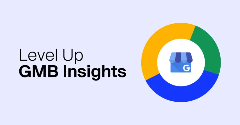 How to Take GMB Insight to the Next Level with Google Data Studio