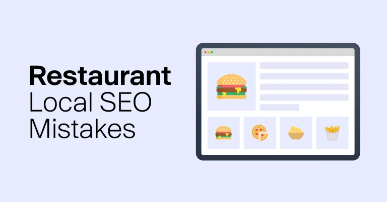 8 Biggest Local SEO Mistakes Restaurants Make with Their Websites