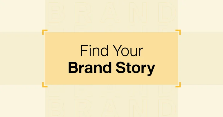How to Find Your Brand Story Within Content