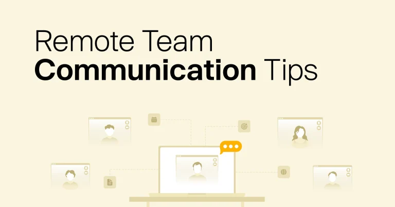 10 Most Effective Remote Team Communication Tips