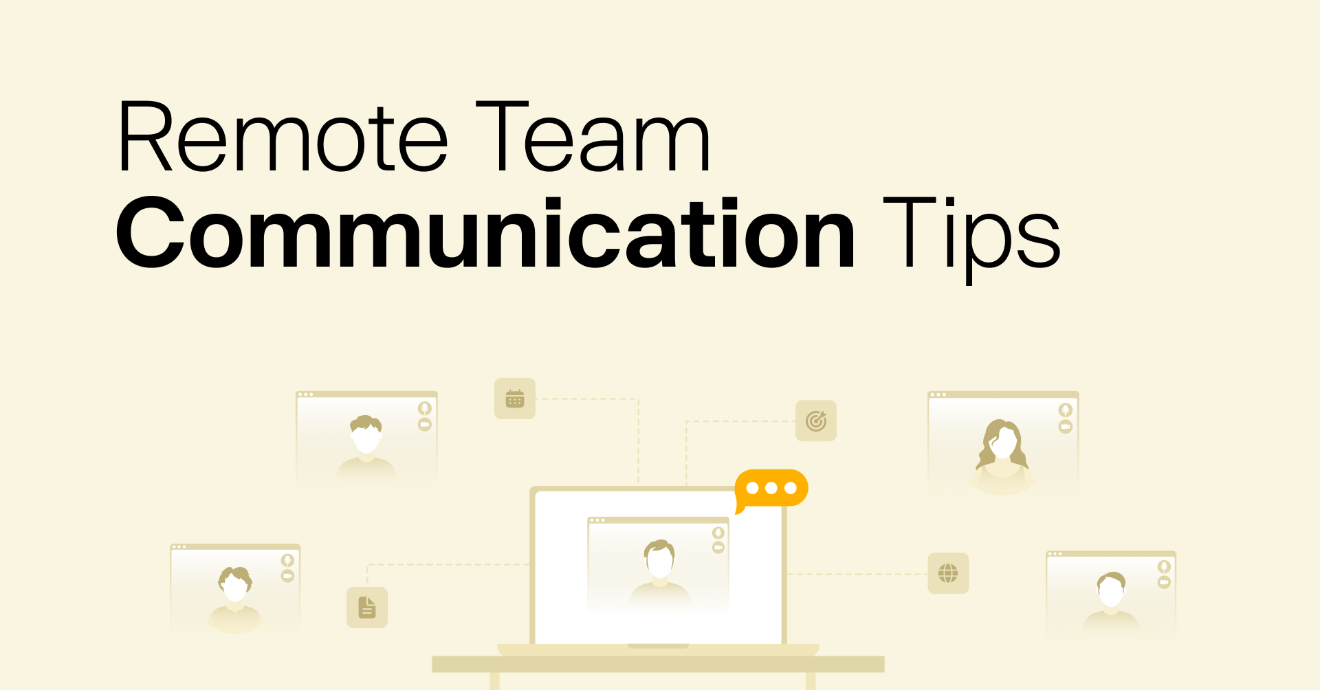 10 Most Effective Remote Team Communication Tips