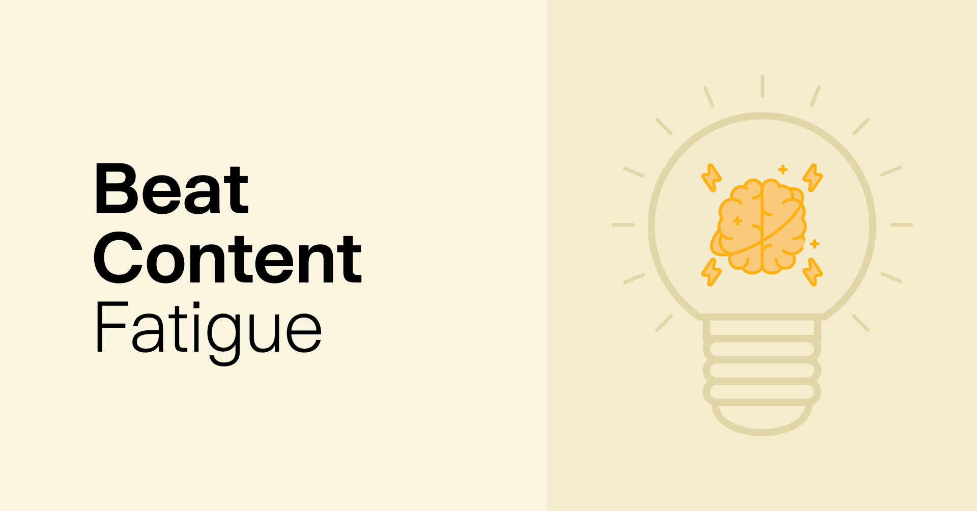 Content Fatigue? Spice Up Your Ideation with These Content Ideas