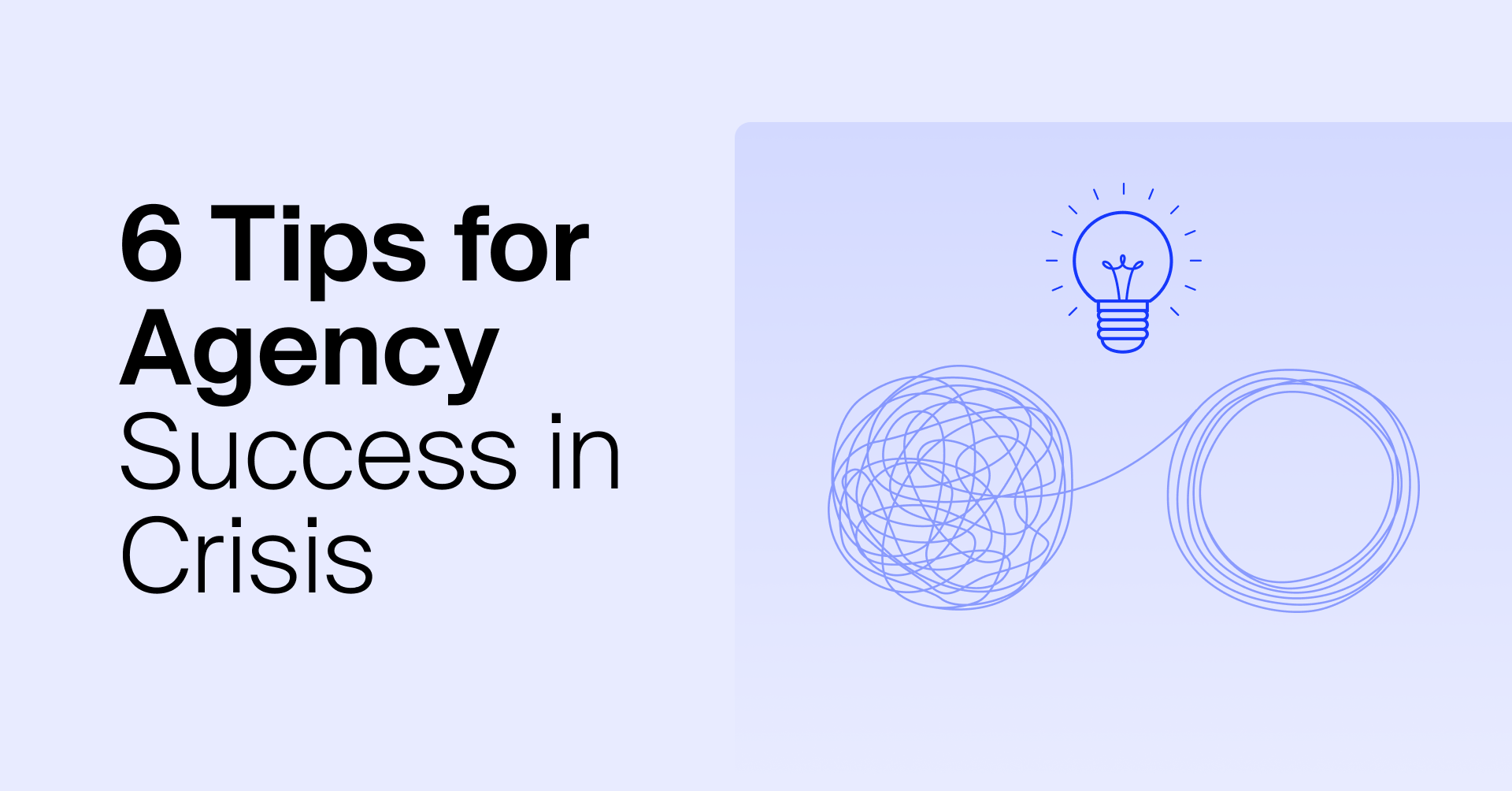 6 Effective Tips To Successfully Run Your Digital Agency During Crisis