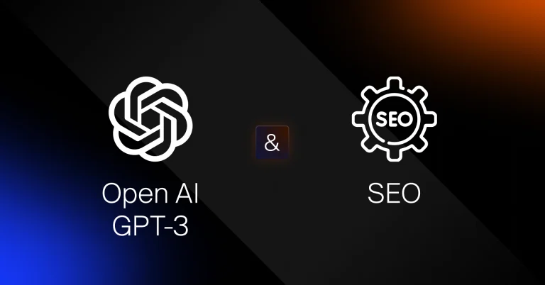 Open AI GPT-3 and SEO: 4 Things Marketers Should be Prepared For