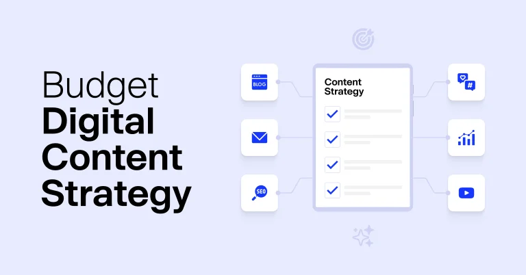 How to Build a Digital Content Strategy on a Razor Thin Budget