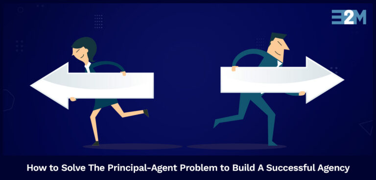 Attention Digital Agency Owners: How to Solve the Principal-Agent Problem to Build a Successful Agency