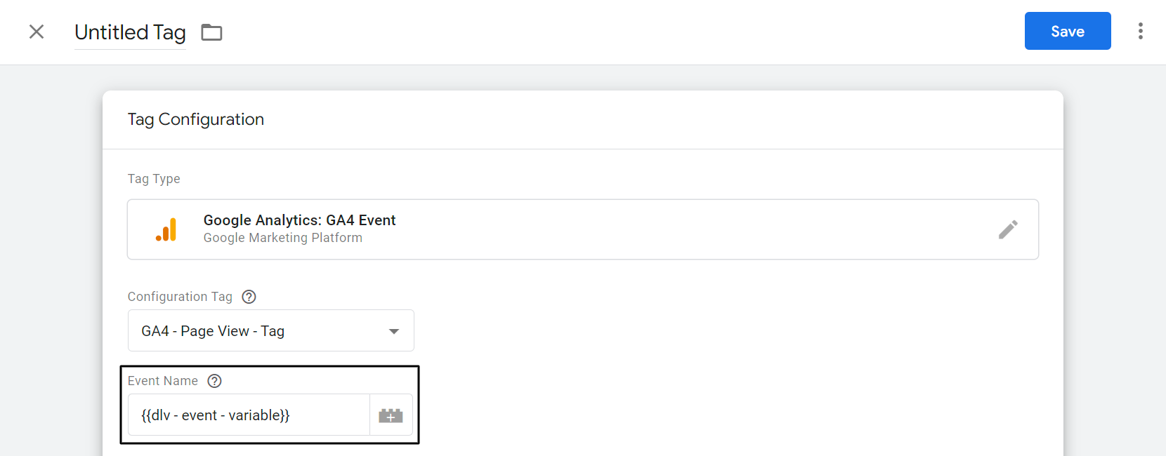 Event Name Select the previously made Data Layer variable Event Name Select the previously made Data Layer variable