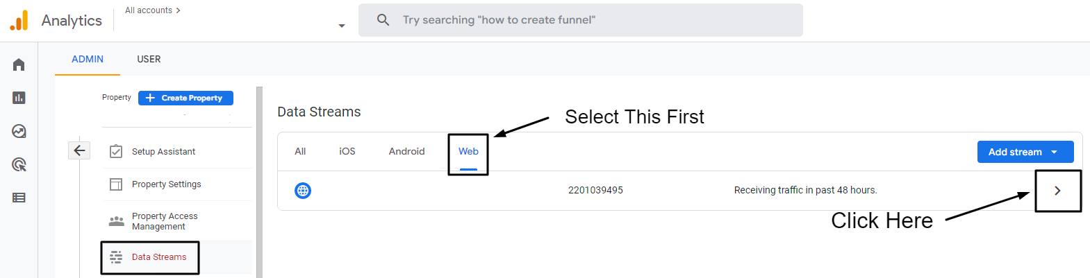 Select the Web Stream and click click the arrow (>) Select the Web Stream and click click the arrow (>)
