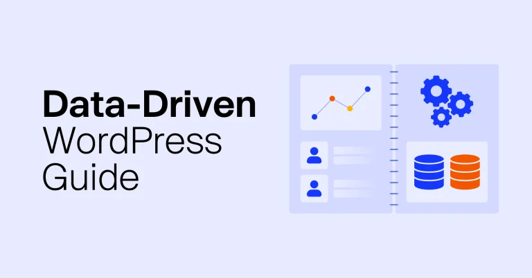 How to Build Data-driven WordPress Website