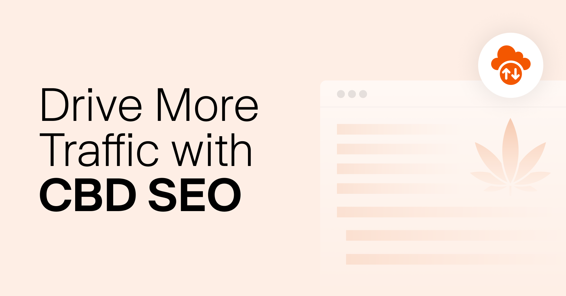 11 Effective CBD SEO Strategies to Drive More Traffic to Your Website