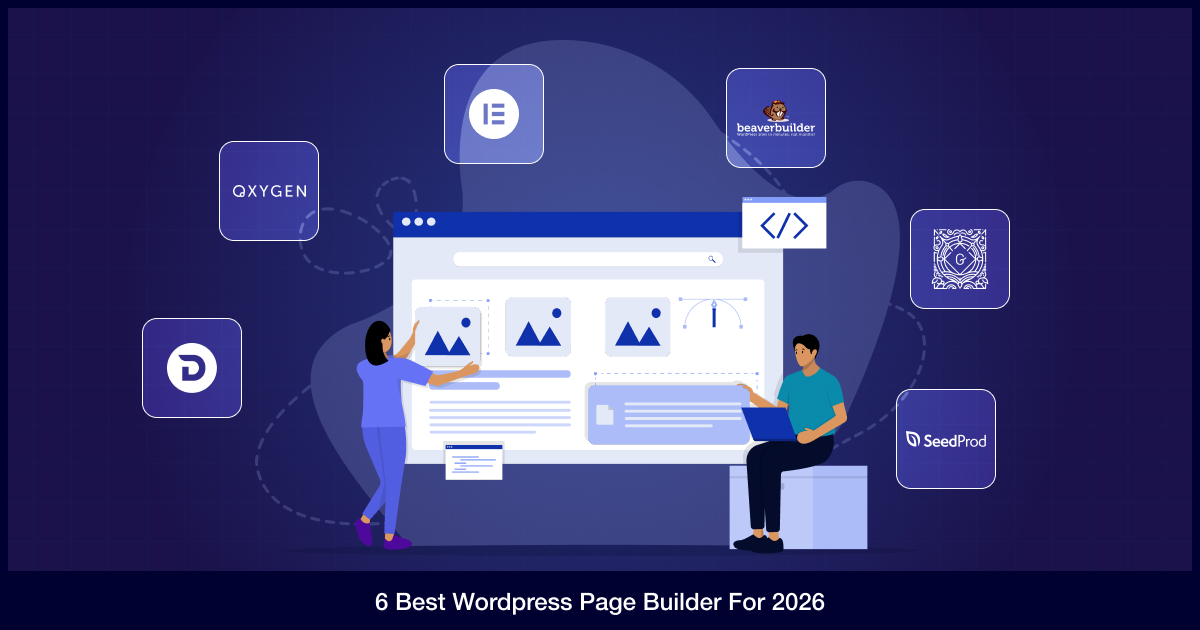 Best 6 WordPress Page Builders for Agencies in 2026 (Complete Guide)