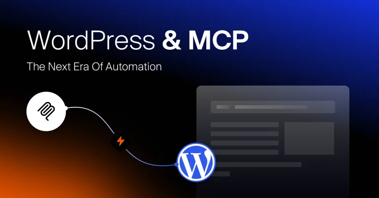 WordPress and MCP integration for the next era of intelligent AI automation workflows