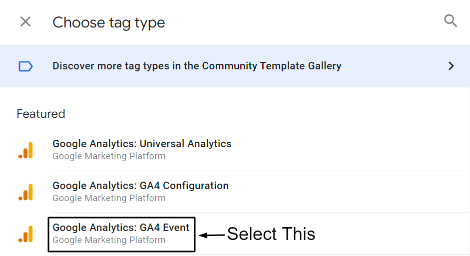 Select Google Analytics GA4 Event under Featured Tag